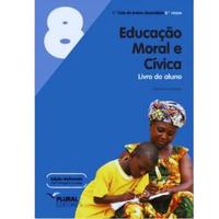 Livro Educação Moral e Cívica - 8.ª Classe